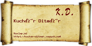 Kuchár Ditmár névjegykártya